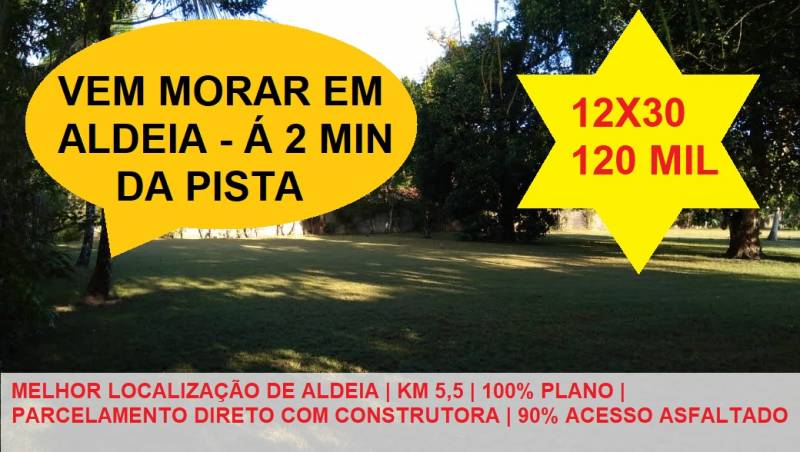 Terreno em Aldeia - km 5,5 Onibus na porta