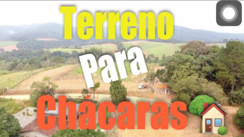 Os Melhores Lotes para Chácaras